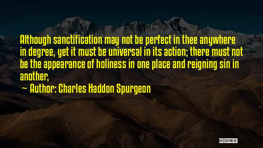 It May Not Be Perfect Quotes By Charles Haddon Spurgeon
