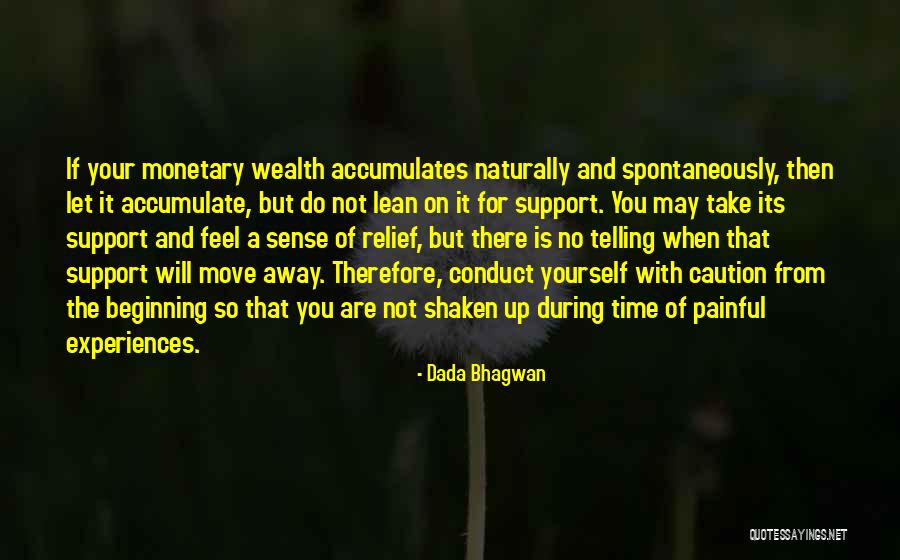 It May Take Time Quotes By Dada Bhagwan