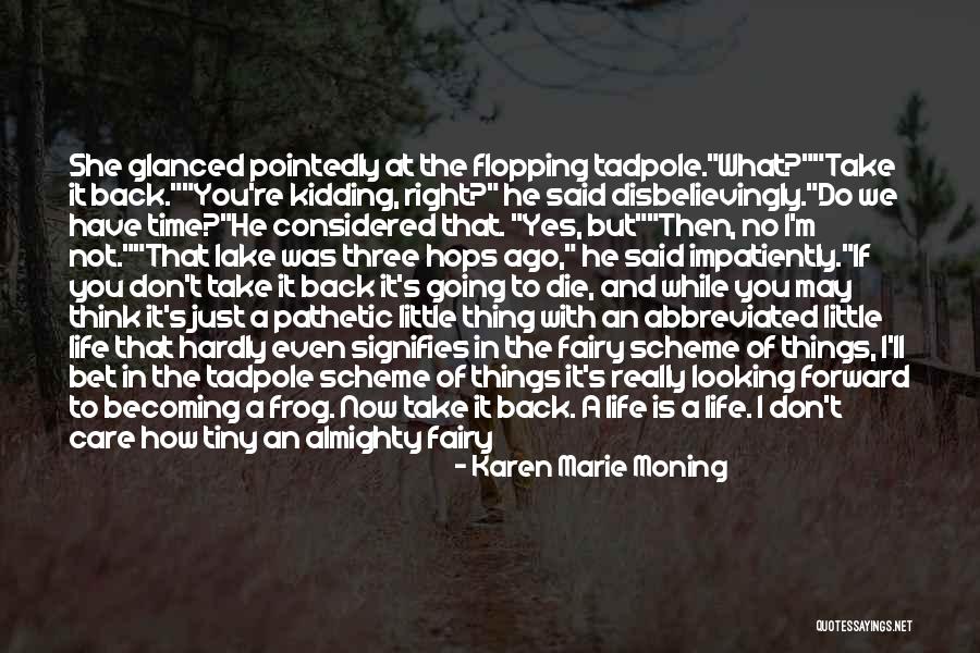 It May Take Time Quotes By Karen Marie Moning It May Take Time Quotes By Karen Marie Moning