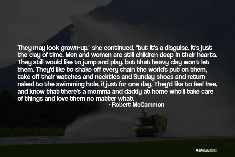 It May Take Time Quotes By Robert McCammon It May Take Time Quotes By Robert McCammon