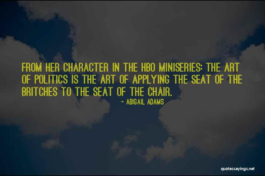 It Miniseries Quotes By Abigail Adams It Miniseries Quotes By Abigail Adams