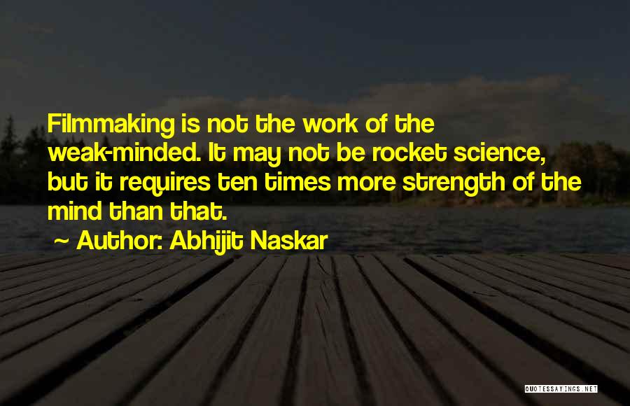 It Motivational Quotes By Abhijit Naskar