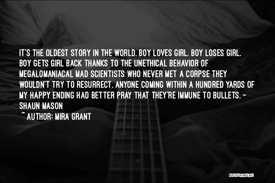 It Never Gets Better Quotes By Mira Grant
