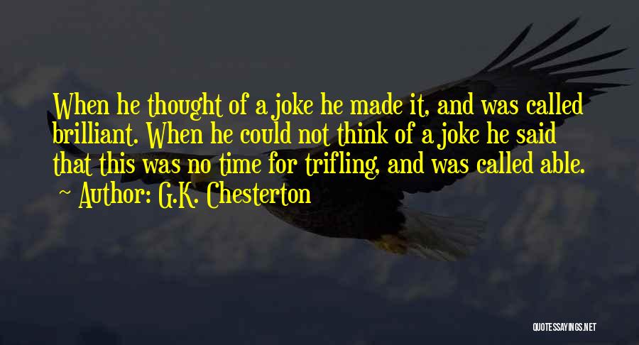 It Not A Joke Quotes By G.K. Chesterton