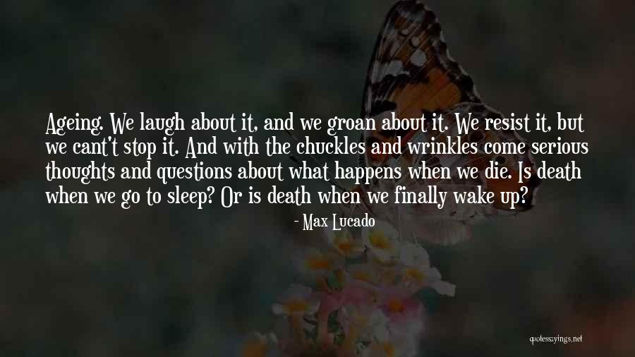 It Not About Me Max Lucado Quotes By Max Lucado