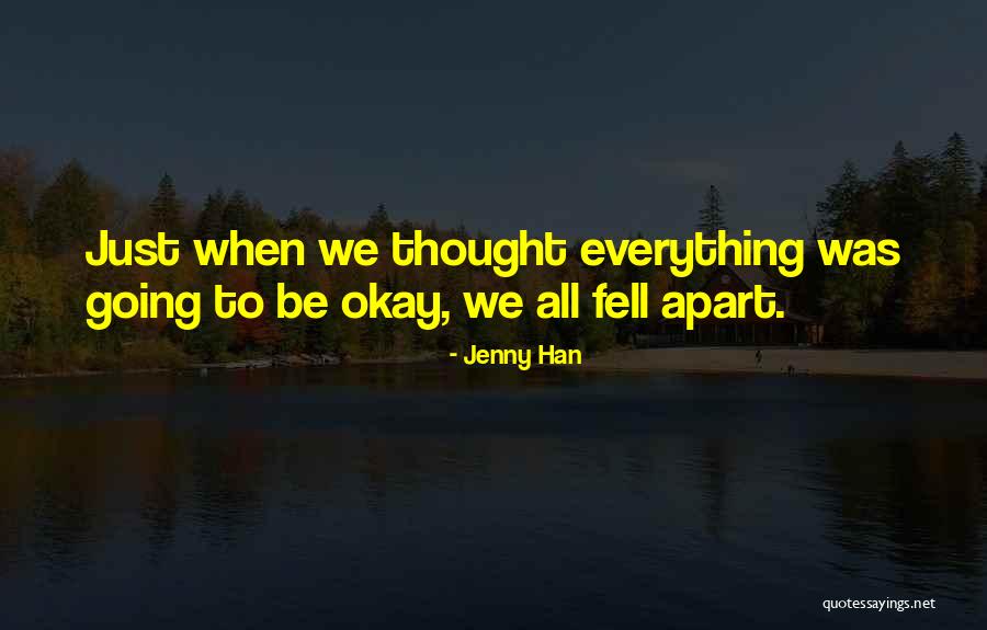 It Not Just Love Quotes By Jenny Han