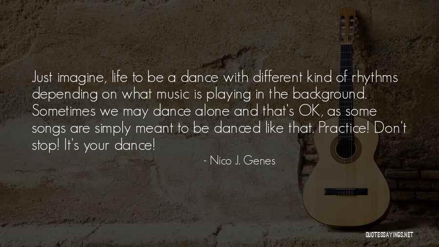 It Not Just Love Quotes By Nico J. Genes