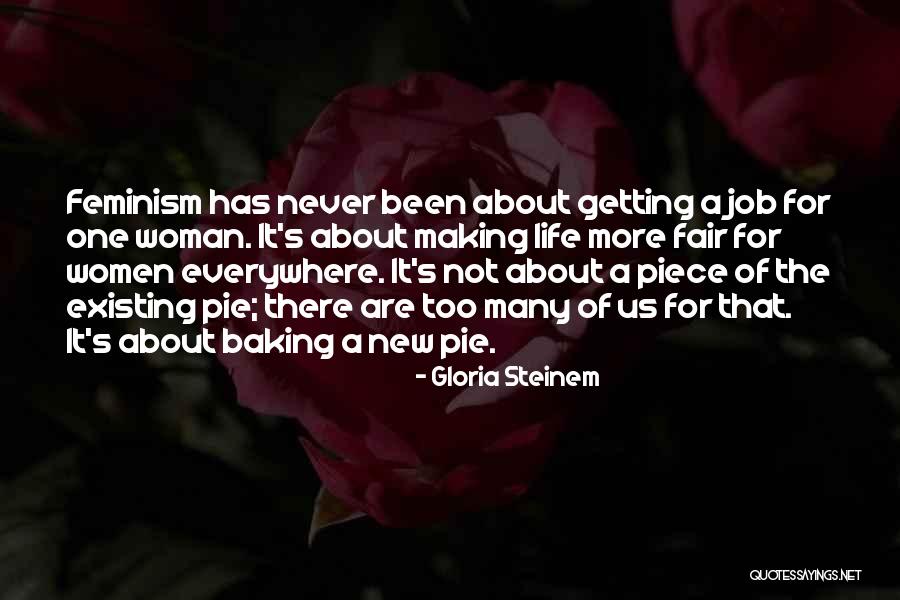 It Not Quotes By Gloria Steinem