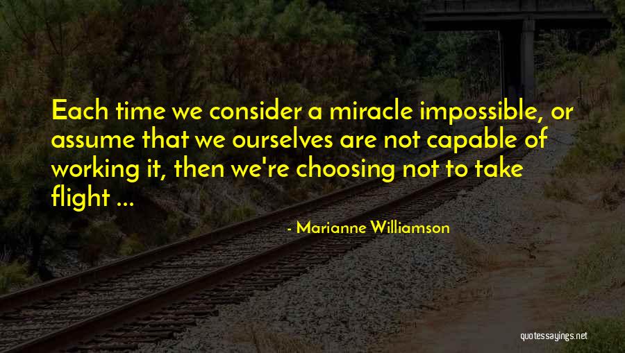 It Not Working Quotes By Marianne Williamson It Not Working Quotes By Marianne Williamson