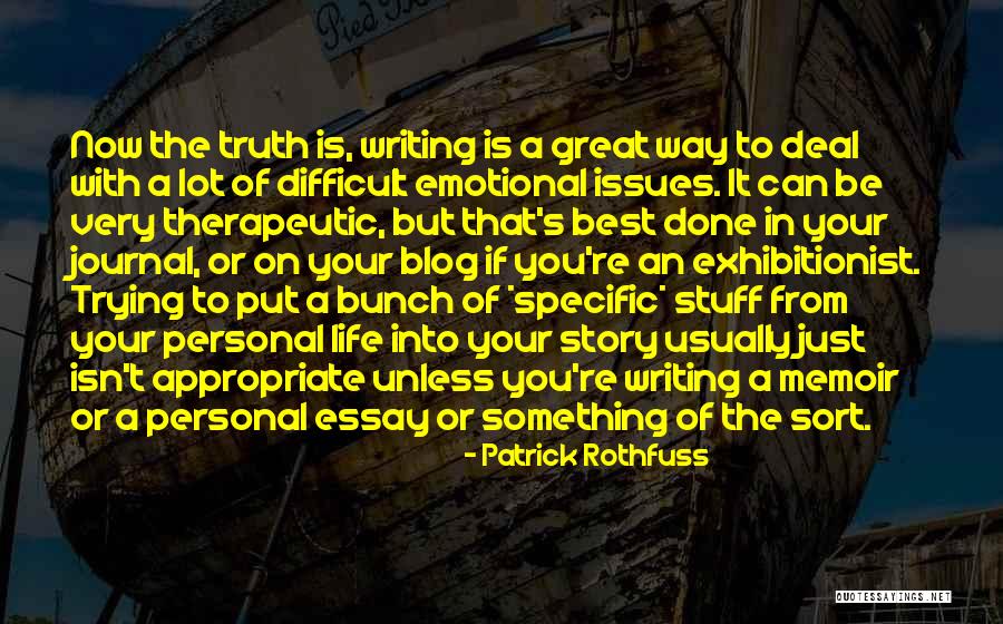 It Now Journal Quotes By Patrick Rothfuss It Now Journal Quotes By Patrick Rothfuss
