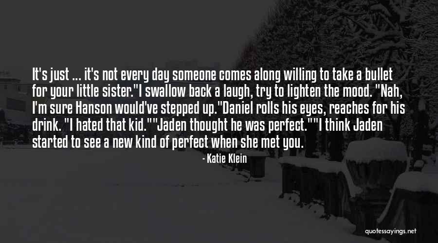 It Ok Not To Be Perfect Quotes By Katie Klein