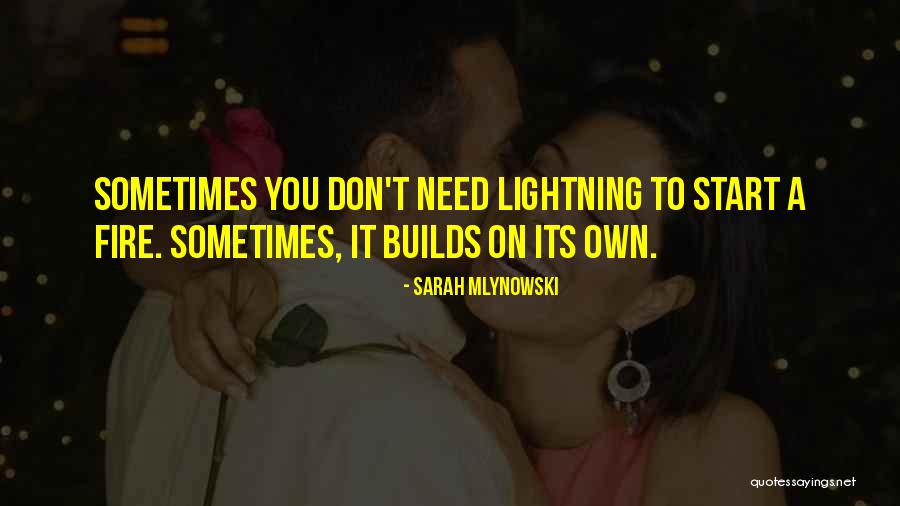 It On Fire Quotes By Sarah Mlynowski It On Fire Quotes By Sarah Mlynowski