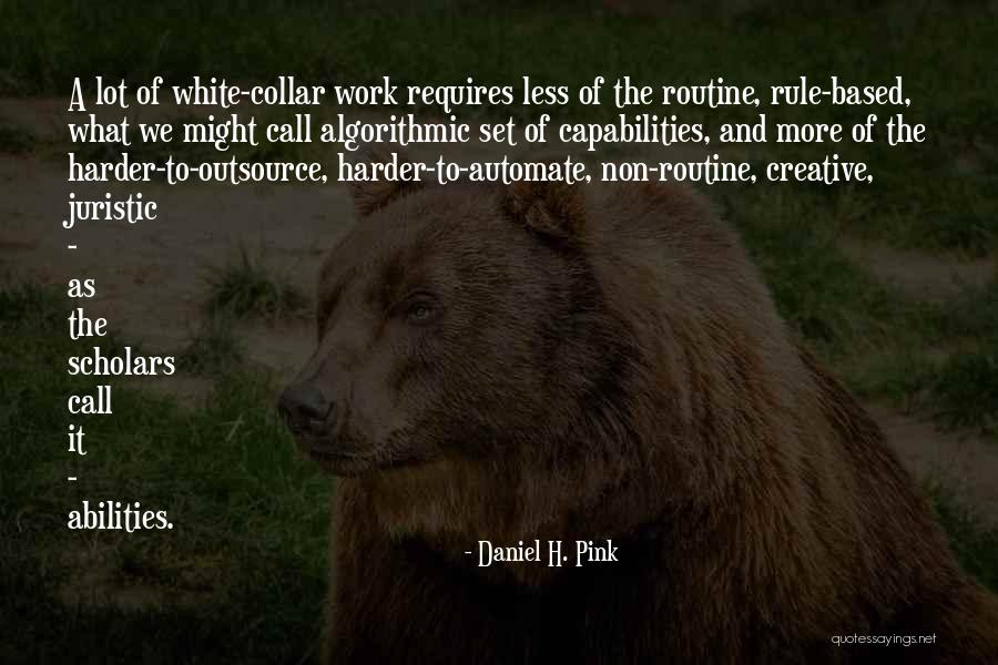 It Only Gets Harder Quotes By Daniel H. Pink It Only Gets Harder Quotes By Daniel H. Pink