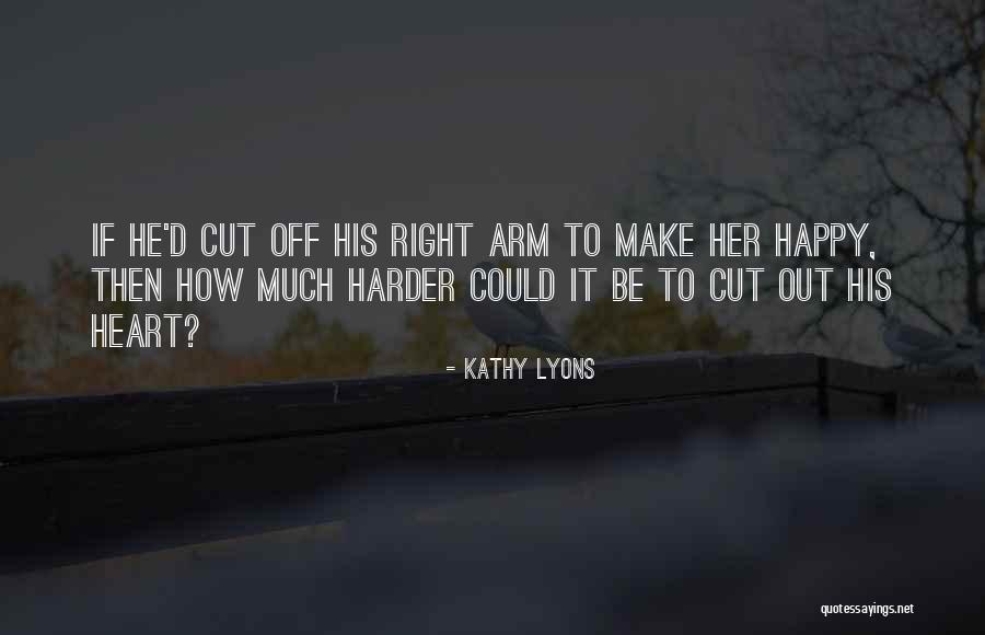 It Only Gets Harder Quotes By Kathy Lyons