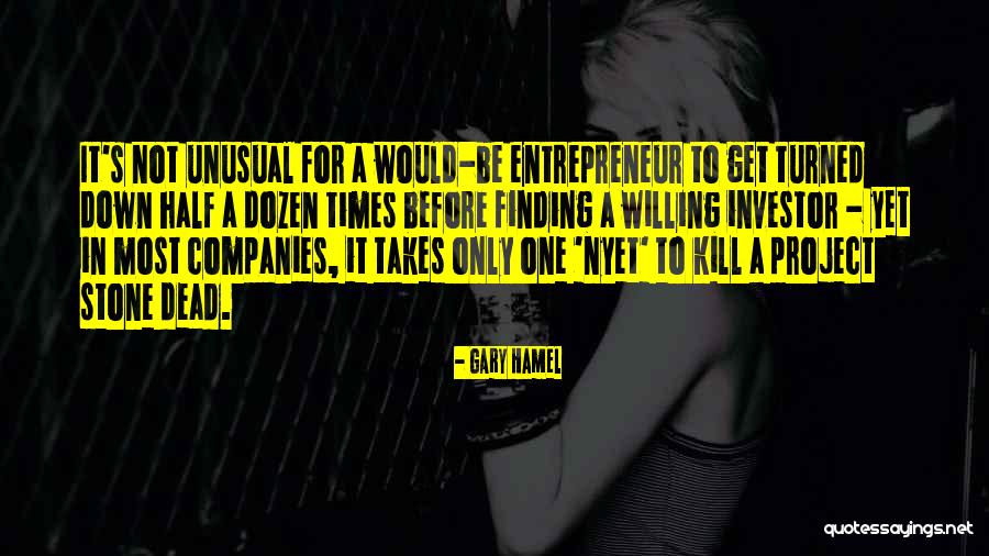 It Only Takes One Quotes By Gary Hamel It Only Takes One Quotes By Gary Hamel
