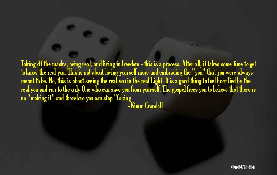 It Only Takes One Quotes By Kimm Crandall It Only Takes One Quotes By Kimm Crandall