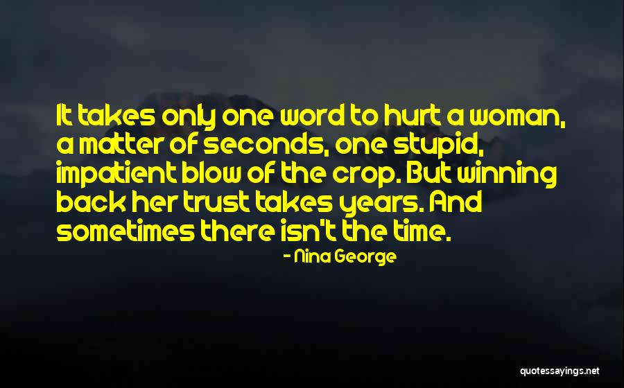 It Only Takes One Quotes By Nina George It Only Takes One Quotes By Nina George