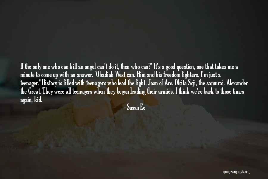 It Only Takes One Quotes By Susan Ee It Only Takes One Quotes By Susan Ee