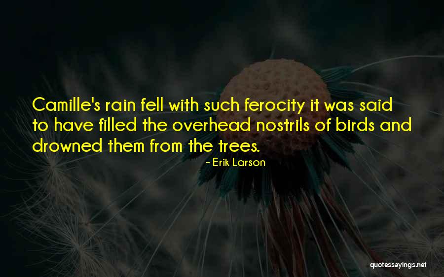 It Overhead Quotes By Erik Larson It Overhead Quotes By Erik Larson