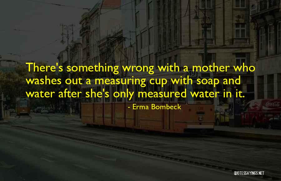 It Quotes By Erma Bombeck