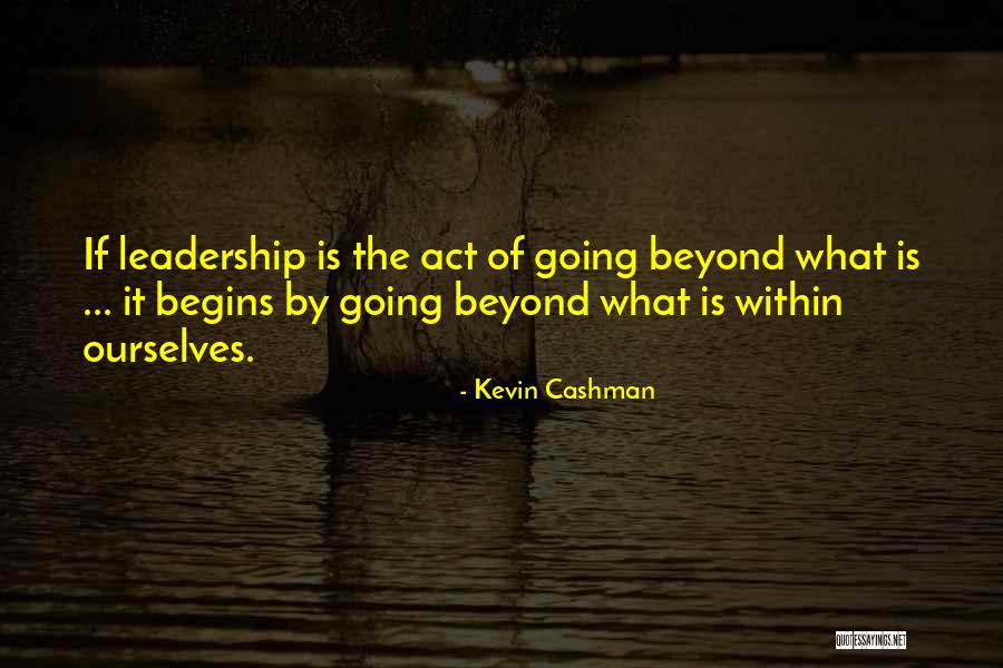 It Quotes By Kevin Cashman It Quotes By Kevin Cashman