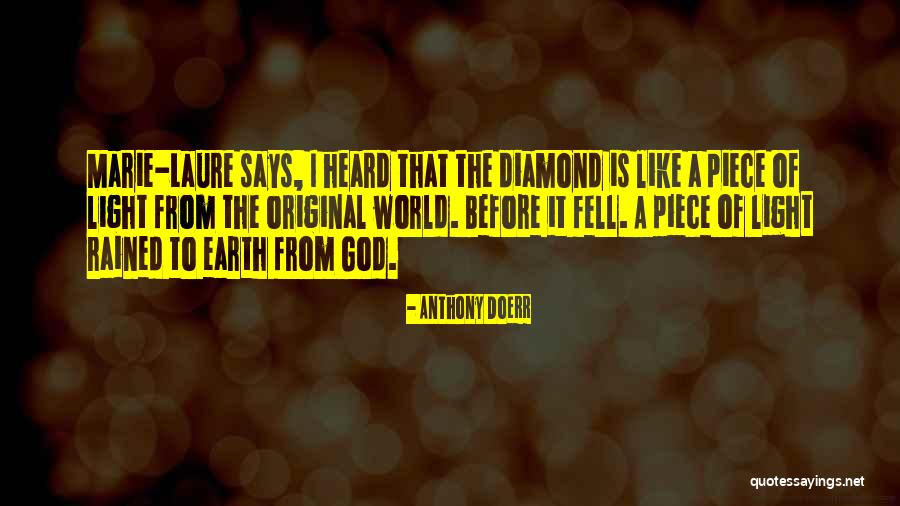 It Rained Quotes By Anthony Doerr It Rained Quotes By Anthony Doerr