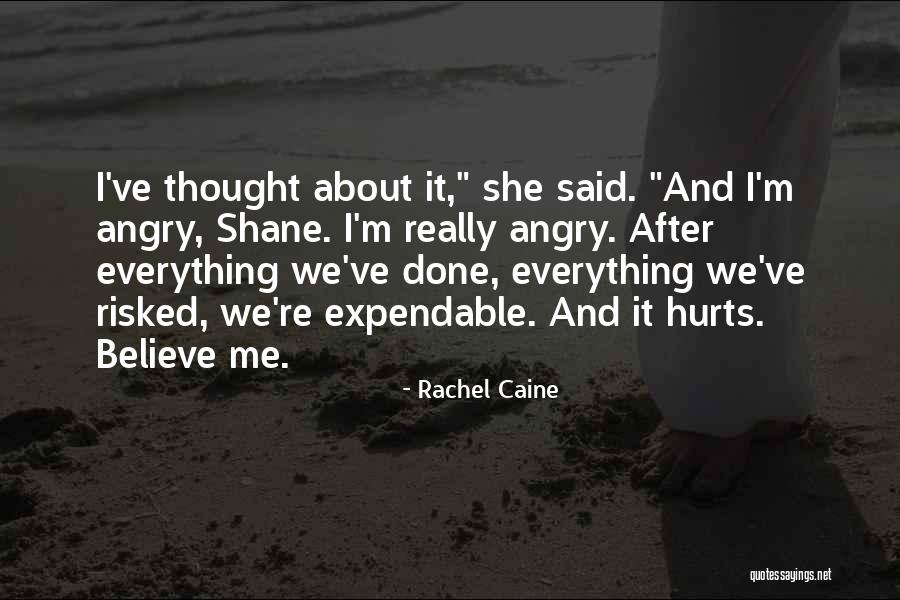 It Really Hurts Me Quotes By Rachel Caine It Really Hurts Me Quotes By Rachel Caine