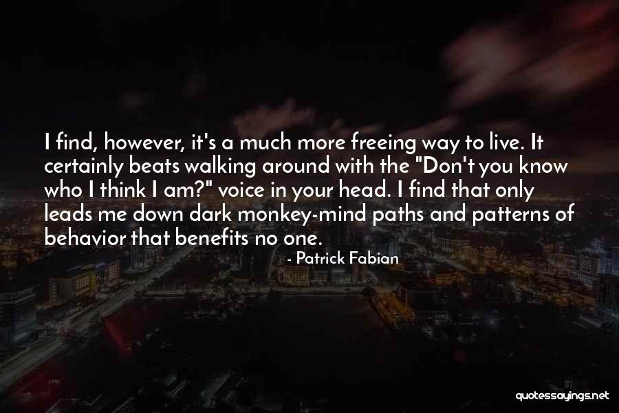 It S A Way Of Live Quotes By Patrick Fabian It S A Way Of Live Quotes By Patrick Fabian