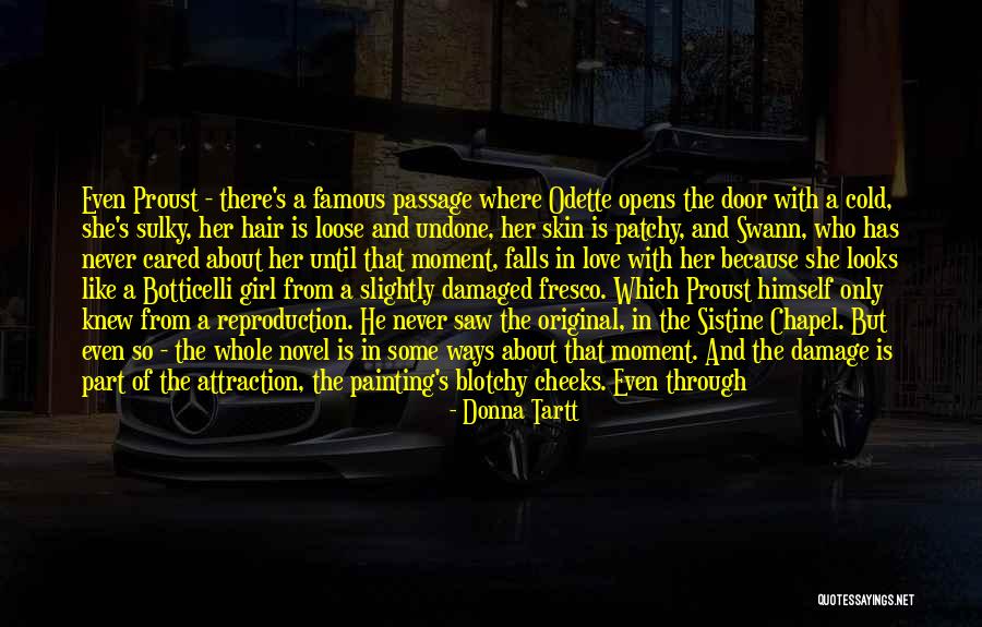 It S About Love Quotes By Donna Tartt It S About Love Quotes By Donna Tartt