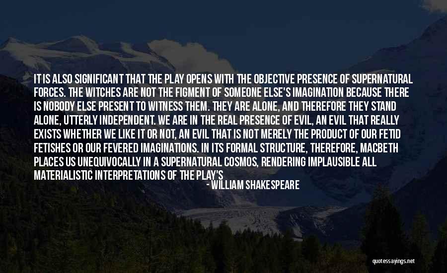 It S All In The Rendering Quotes By William Shakespeare