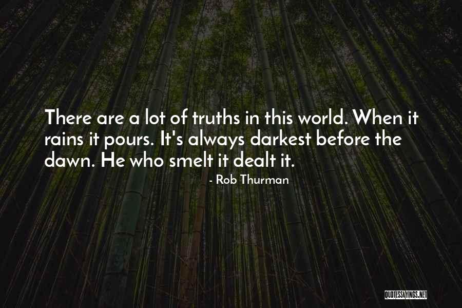 It S Always Darkest Quotes By Rob Thurman It S Always Darkest Quotes By Rob Thurman