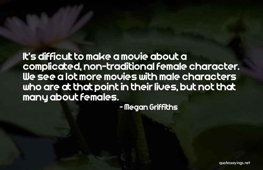 It S Not That Complicated Quotes By Megan Griffiths It S Not That Complicated Quotes By Megan Griffiths