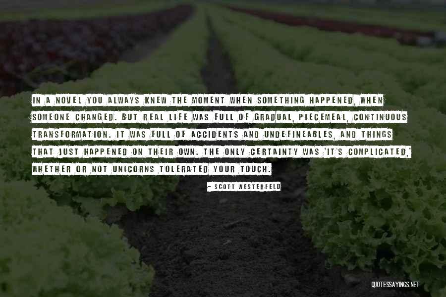 It S Not That Complicated Quotes By Scott Westerfeld It S Not That Complicated Quotes By Scott Westerfeld