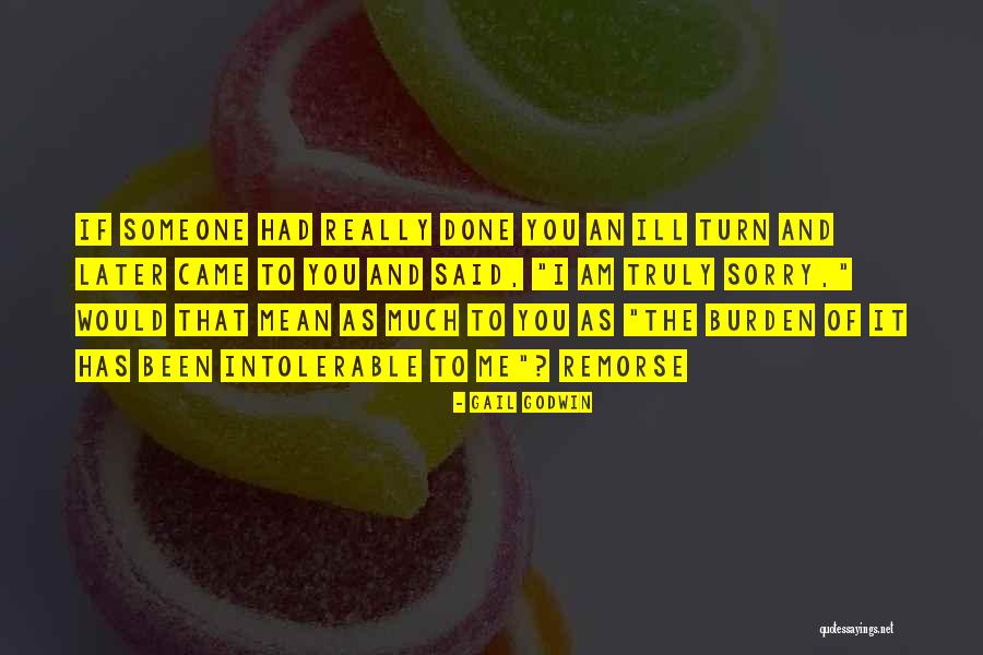 It Said And Done Quotes By Gail Godwin It Said And Done Quotes By Gail Godwin