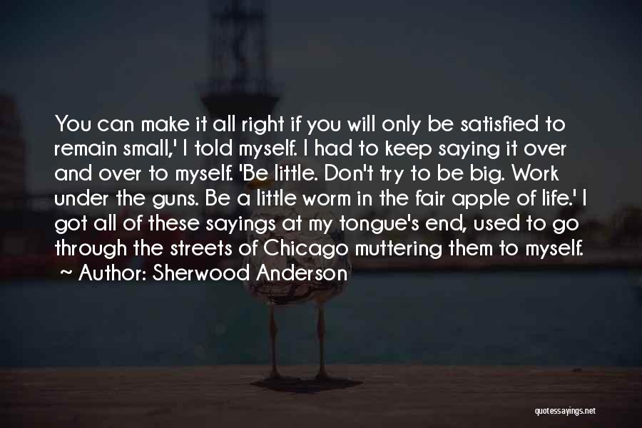 It Sayings And Quotes By Sherwood Anderson