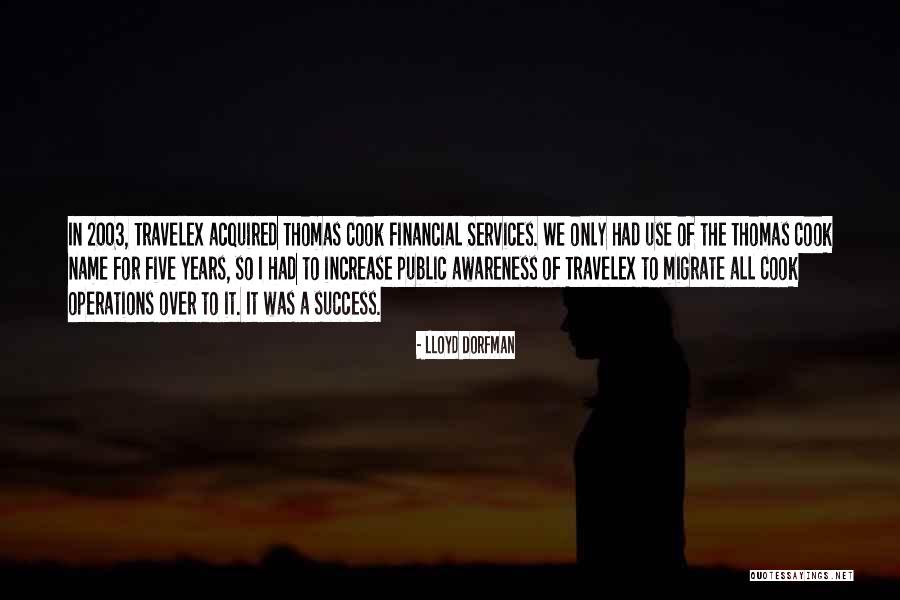 It Services Quotes By Lloyd Dorfman It Services Quotes By Lloyd Dorfman