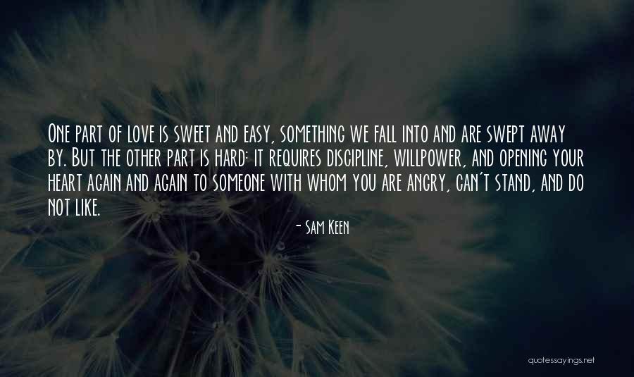 It So Easy To Fall In Love Quotes By Sam Keen