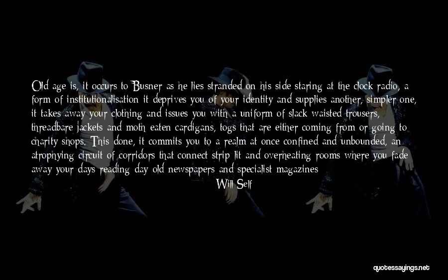It Specialist Quotes By Will Self It Specialist Quotes By Will Self