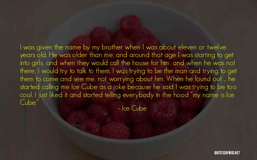 It Started With A Joke Quotes By Ice Cube It Started With A Joke Quotes By Ice Cube