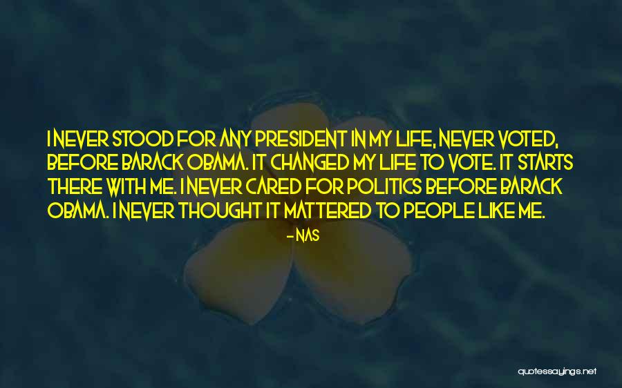 It Starts With Me Quotes By Nas It Starts With Me Quotes By Nas