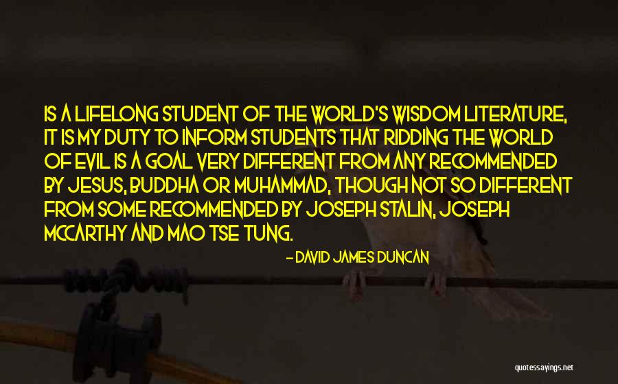 It Students Quotes By David James Duncan It Students Quotes By David James Duncan