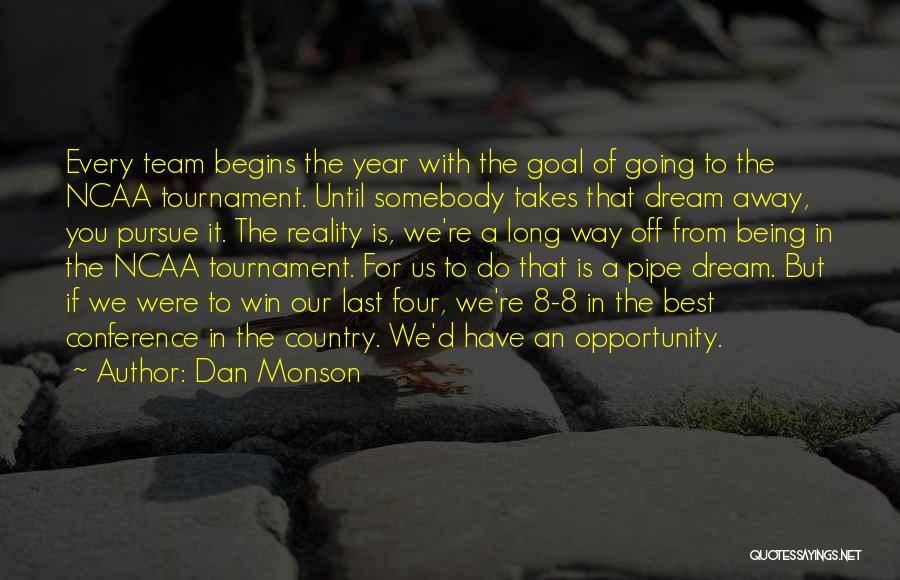 It Takes A Team Quotes By Dan Monson
