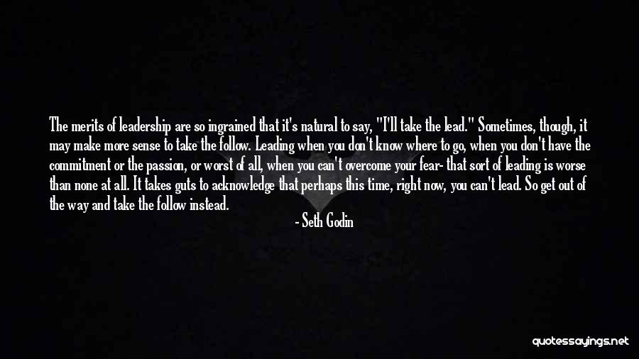 It Takes Guts To Quotes By Seth Godin It Takes Guts To Quotes By Seth Godin