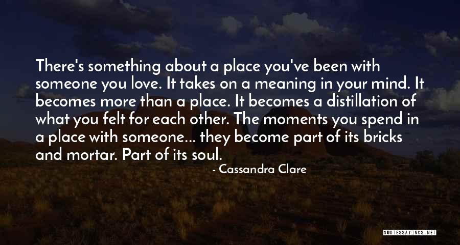 It Takes More Than Love Quotes By Cassandra Clare It Takes More Than Love Quotes By Cassandra Clare