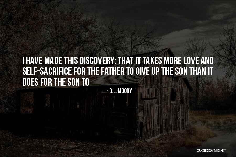 It Takes More Than Love Quotes By D.L. Moody It Takes More Than Love Quotes By D.L. Moody