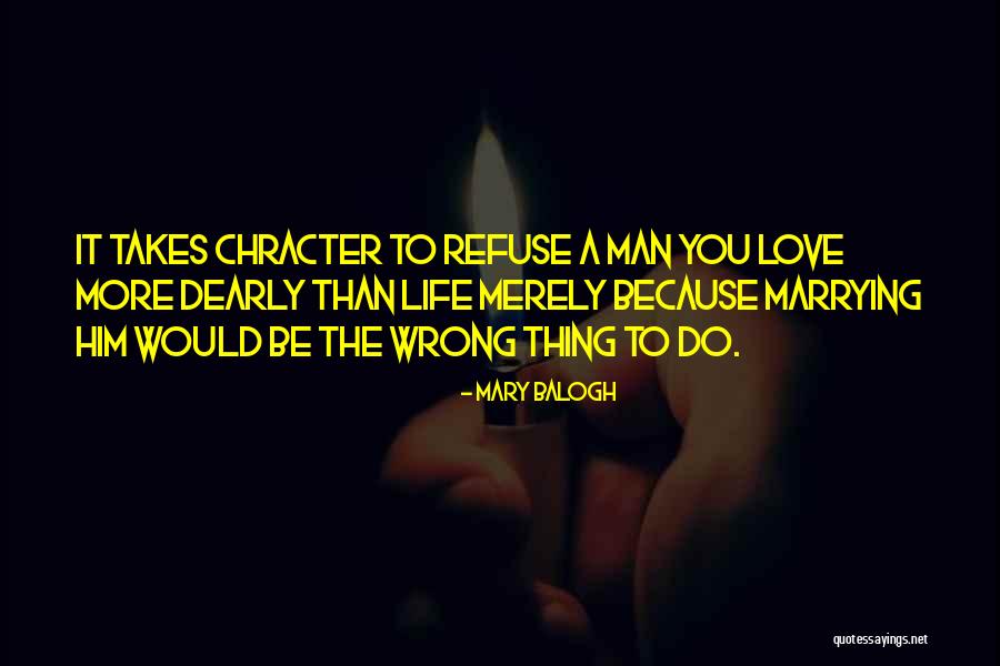 It Takes More Than Love Quotes By Mary Balogh It Takes More Than Love Quotes By Mary Balogh
