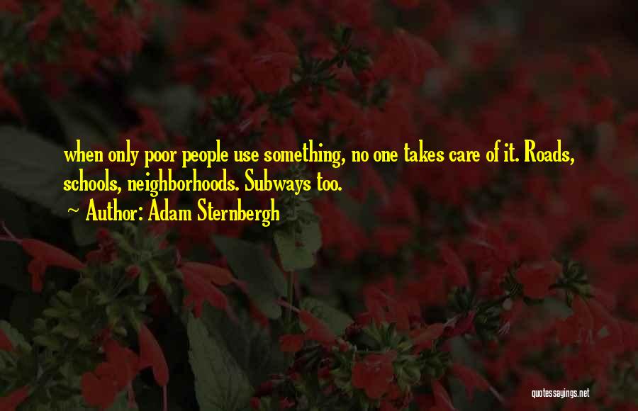 It Takes One Quotes By Adam Sternbergh