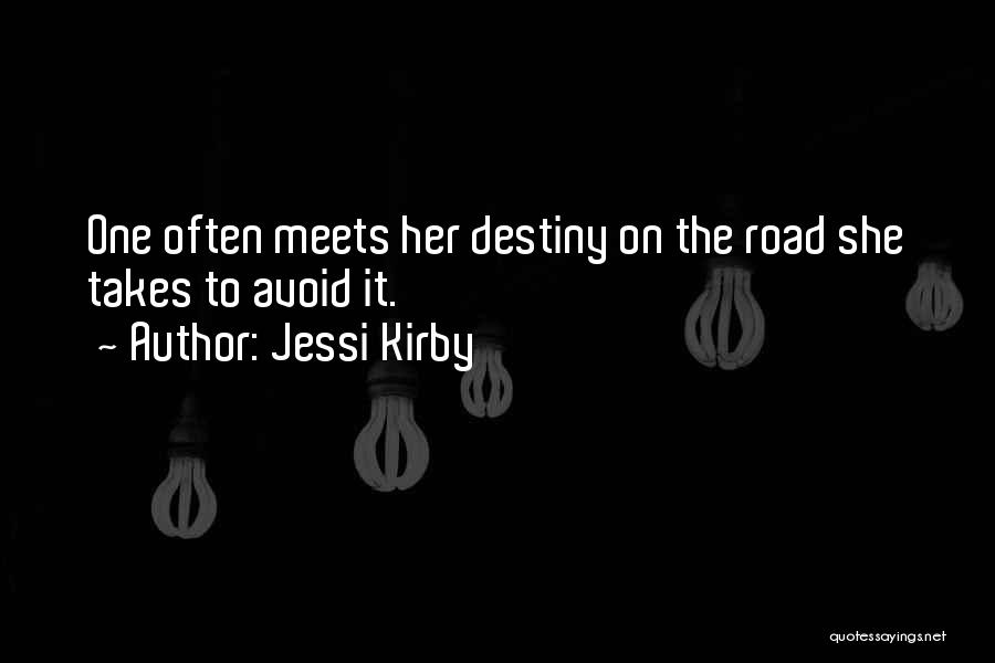 It Takes One Quotes By Jessi Kirby