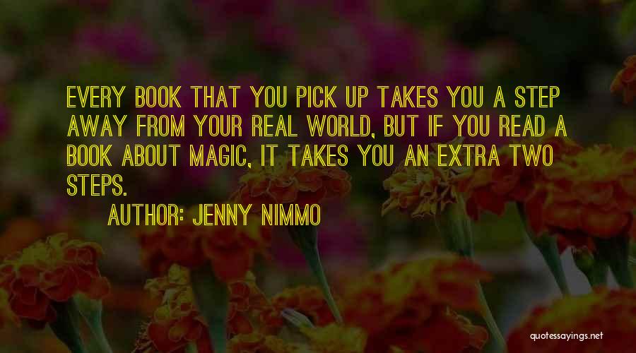 It Takes One Step Too Quotes By Jenny Nimmo