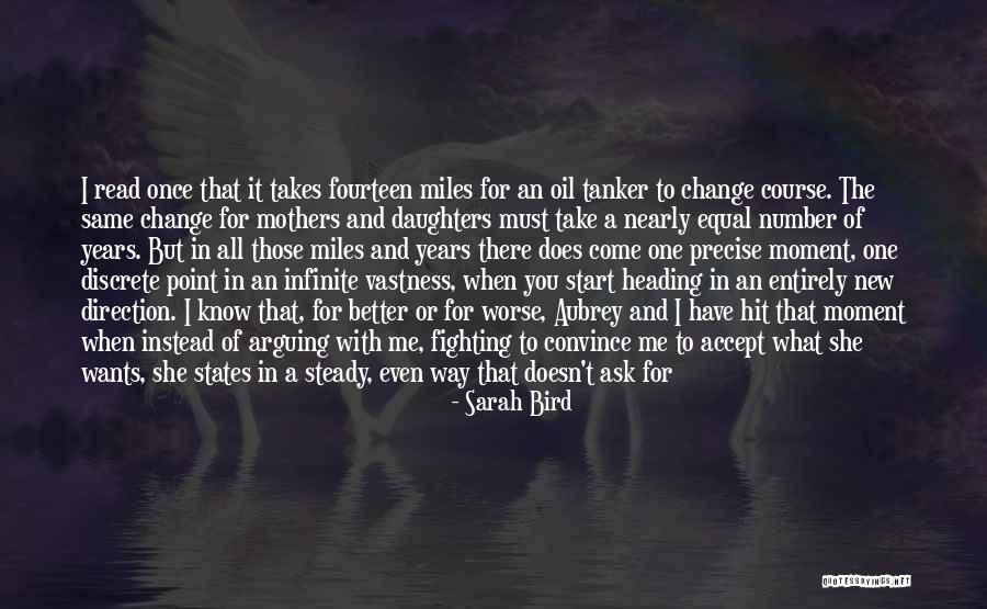 It Takes One To Know One Quotes By Sarah Bird It Takes One To Know One Quotes By Sarah Bird